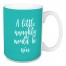 A Little Naughty Would Be Nice in Green 15 oz Mug