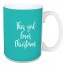 This Girl Loves Christmas in Teal 15 oz Mug