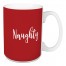 Naughty in Red 15 oz Mug