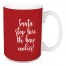 Santa Stop Here We Have Cookies in Teal 15 oz Mug