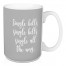 Single All The Way in Green 15 oz Mug