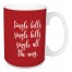 Single All The Way in Teal 15 oz Mug