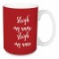 Sleigh My Name in Teal 15 oz Mug
