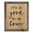 Shiplap It's So Good to be Home 20x16 Framed Wood Print