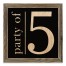 Party of 5 on Black 12x12 Framed Wood Print