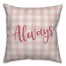 Always and Forever Pink Buffalo Check 18x18 Spun Poly Pillow