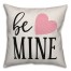 Be Mine Pillow