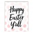 Pink Polka Dots Happy Easter Y'all Wall Art