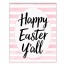 Pink Watercolor Stripes Happy Easter Y'all Wall Art