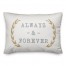 Always and Forever 14x20 Spun Poly Pillow Cover
