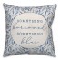 Something Borrowed Something Blue Floral Pillow