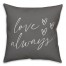 Love Always Pillow