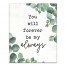 You will forever be my always leaves Wall Art