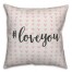 Hashtag Love You Spun Poly Pillow