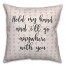 Hold My Hand Spun Poly Pillow