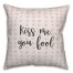 Kiss Me You Fool Spun Poly Pillow