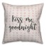 Kiss Me Goodnight Spun Poly Pillow