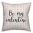 Be My Valentine Spun Poly Pillow Cover