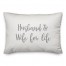Husband & Wife For Life  Pillow