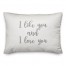 I Like You & I Love You  Pillow
