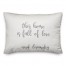 This Home Is Full Of Love And Laundry  Pillow