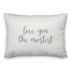 Love You The Mostest  Pillow