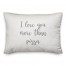 I Love You More Than Pizza  Pillow