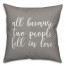 All Because Two People Fell In Love 16x16 Spun Poly Pillow Cover