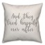 Happily Ever After 16x16 Spun Poly Pillow Cover