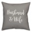 Husband & Wife 16x16 Spun Poly Pillow Cover