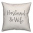 Husband & Wife 16x16 Spun Poly Pillow Cover