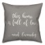This Home Is Full Of Love & Laundry 16x16 Spun Poly Pillow Cover