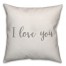 I Love You 16x16 Spun Poly Pillow Cover