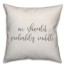 We Should Probably Cuddle 16x16 Spun Poly Pillow Cover