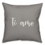 Ti Amo 16x16 Spun Poly Pillow Cover