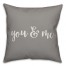 You & Me 16x16 Spun Poly Pillow Cover