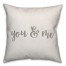 You & Me 16x16 Spun Poly Pillow Cover