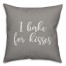 I Bake For Kisses 16x16 Spun Poly Pillow Cover