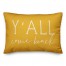 Y'all Come Back Pillow