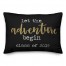 Let The Adventure Begin 14x20 Personalized Spun Poly Pillow