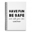Have Fun Be Safe Call Mom Gift Collection