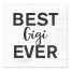 Best Gigi Ever 6x6 Tabletop Canvas