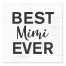 Best Mimi Ever 6x6 Tabletop Canvas