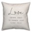 Love grows best in homes just like this Pillow