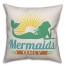 Mermaids Only Pillow