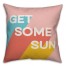Get Some Sun Pillow