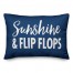Sunshine and Flip Flops 14x20 Indoor / Outdoor Pillow