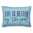 Life is better by the pool 14x20 Indoor / Outdoor Pillow