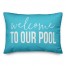 Welcome to our pool 14x20 Indoor / Outdoor Pillow