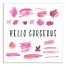 Hello Gorgeous 16x16 Canvas Wall Art